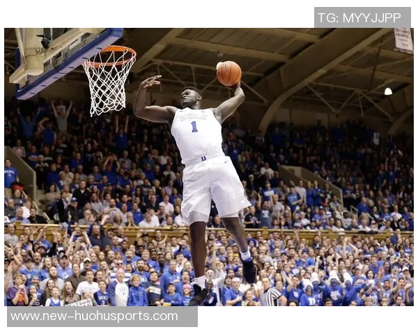 锡安回顾360度转体扣篮表现期待更劲爆动作展现篮球魅力